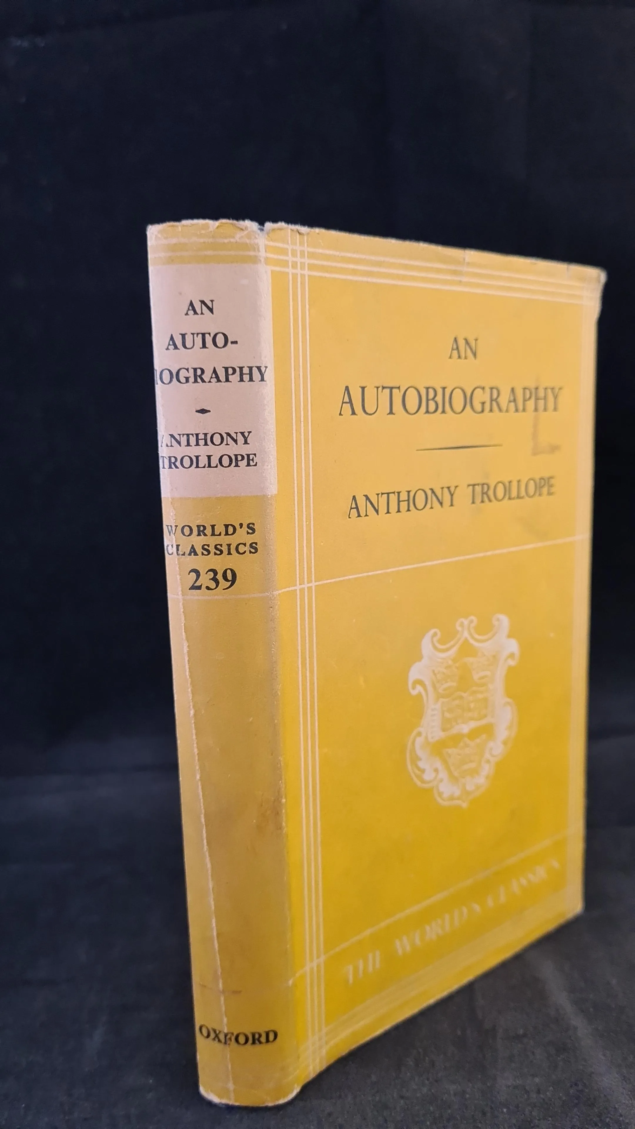 Anthony Trollope - An Autobiography, Oxford University Press, 1941